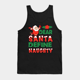 Dear Santa Define Naughty Vintage Christmas T-Shirt Tank Top